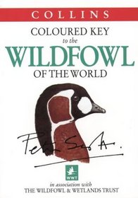 Wildfowl of the World (Collins Illustrated Checklist S.)