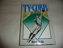 Ty Cobb, the Greatest (Putnam Sports Shelf)
