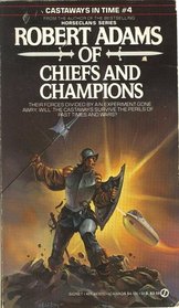 Of Chiefs and Champions (Castaways in Time, No 4)