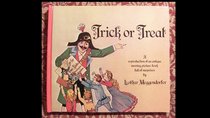 Trick or Treat: A Reproduction to an Antique Moving Picture Book Full of Surprises