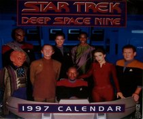 Star Trek - Deep Space Nine: 1997 Calendar (Star Trek Calendars)
