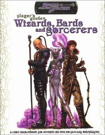 Player's Guide to Wizards, Bards and Sorcerers (Scarred Lands D20)