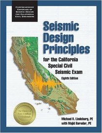 Seismic Design Principles for the California Special Civil Seismic Examination