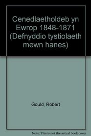 Cenedlaetholdeb yn Ewrop 1848-1871 (Defnyddio tystiolaeth mewn hanes)