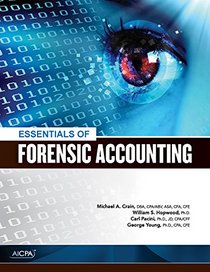 Essentials of Forensic Accounting