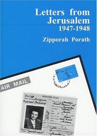 Letters from Jerusalem 1947-1948