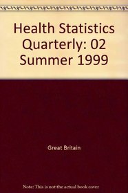 Health Statistics Quarterly: 02 Summer 1999