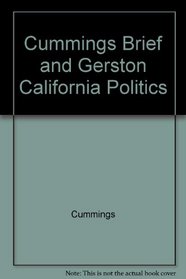 Cummings Brief and Gerston California Politics