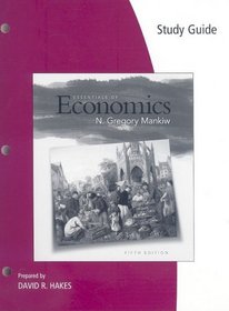Study Guide for Mankiw's Essentials of Economics, 5th