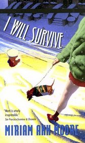 I Will Survive (Marti Hirsch, Bk 3)