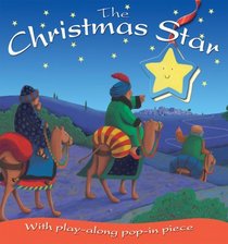 The Christmas Star: With Play-Along Pop-In Piece (Play Along Pop in Piece Book)