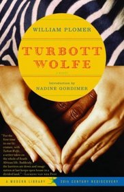Turbott Wolfe : A Novel (20th Century Rediscoveries)