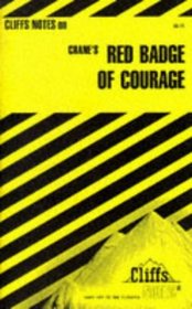 Crane's Red Badge of Courage (Cliffs Notes)