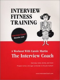 Interview Fitness Training, A Workout With Carole Martin, The Interview Coach