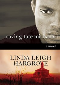 Saving Tate Michaels (Isaac Hunt) (Volume 3)