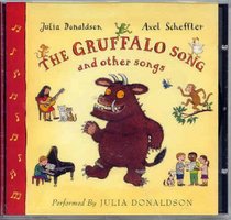 Gruffalo Song and Other Songs