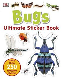 Ultimate Sticker Book: Bugs (Ultimate Sticker Books)