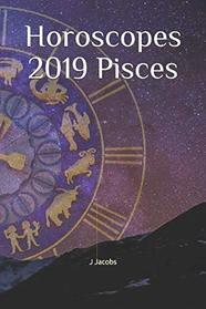 Horoscopes 2019 Pisces