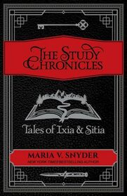 The Study Chronicles: Tales of Ixia & Sitia