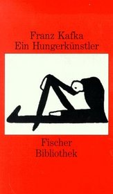 Ein Hungerkunstler (German Edition)