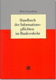 Handbuch der Informationspflichten im Bankverkehr