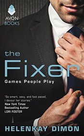 The Fixer (Games People Play, Bk 1)