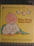 What Does Baby See? (My First Golden Board Book)