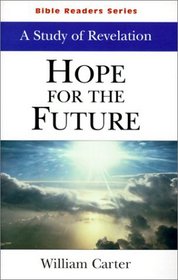 Hope for the Future: Study of Revelation (Bible Readers)
