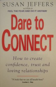 Dare to Connect