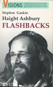 Haight Ashbury Flashbacks