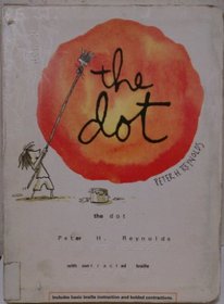 The Dot   [board book with braille]