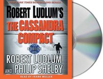 The Cassandra Compact (Covert-One, Bk 2) (Audio CD) (Abridged)