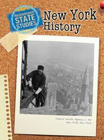 New York History (Heinemann State Studies)