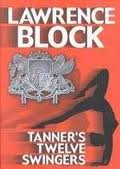 Tanner's Twelve Swingers: An Evan Tanner Mystery (Large Print Edition)