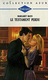 Le testamant perdu (Ruthless Stranger) (French Edition)