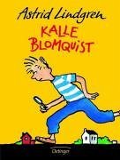 Kalle Blomquist. ( Ab 10 J.).
