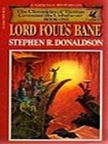 Lord Foul's Bane (Chronicles of Thomas Covenant the Unbeliever, Bk 1)