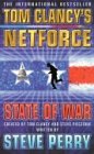 State of War (Tom Clancy's Net Force, Bk 7)