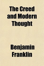 The Creed and Modern Thought