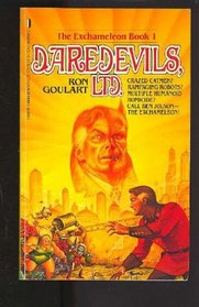 Daredevils, Ltd (Exchameleon, Book 1)