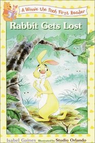 Rabbit Gets Lost (Disney First Readers)
