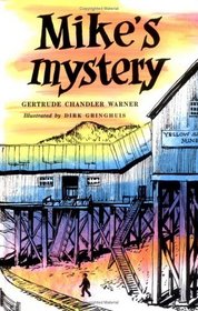 Mike's Mystery (Boxcar Children Mysteries Ser.)