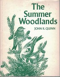The Summer Woodlands