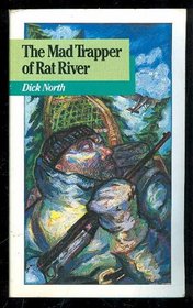 The Mad Trapper of Rat River