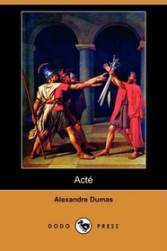 Acte (Dodo Press) (French Edition)