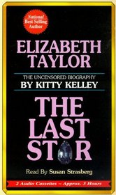 Elizabeth Taylor: The Last Star (Audio Cassette) (Abridged)