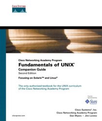Fundamentals of UNIX Companion Guide (Cisco Networking Academy Program) (2nd Edition)
