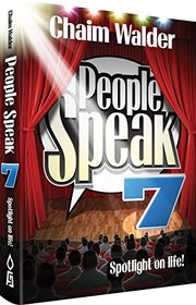 People Speak 7 : Spotlight on LIfe