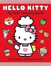 My First Cookery Book (Hello Kitty)