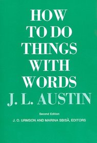 How to Do Things with Words: Second Edition